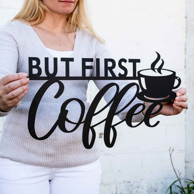 But First Coffee