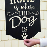 Home Is Where The Dog Is