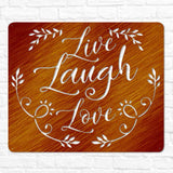 Live Laugh Love