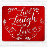 Live Laugh Love