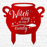 Witch Way to the Candy Yard Sign