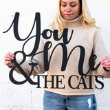 You Me & the Cats