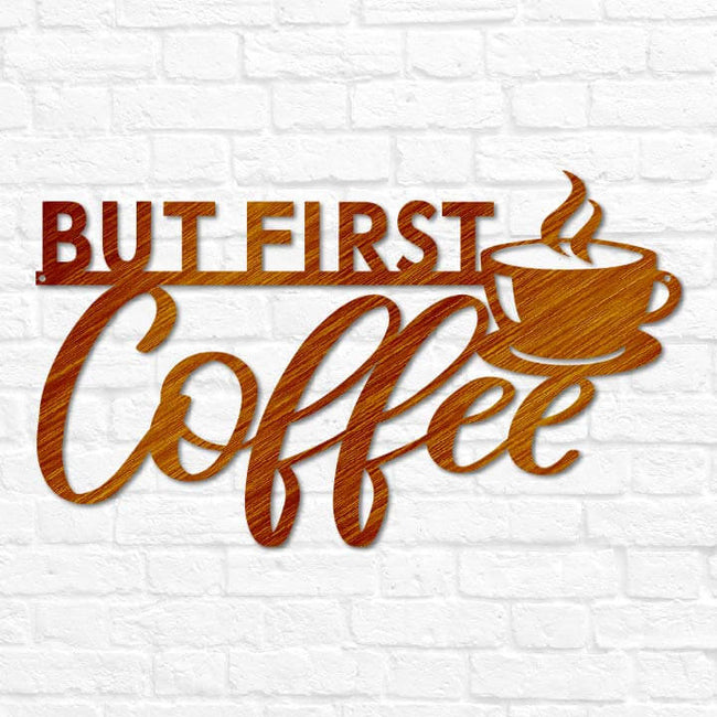 But First Coffee