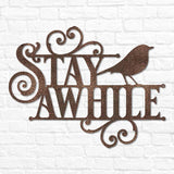 Stay Awhile